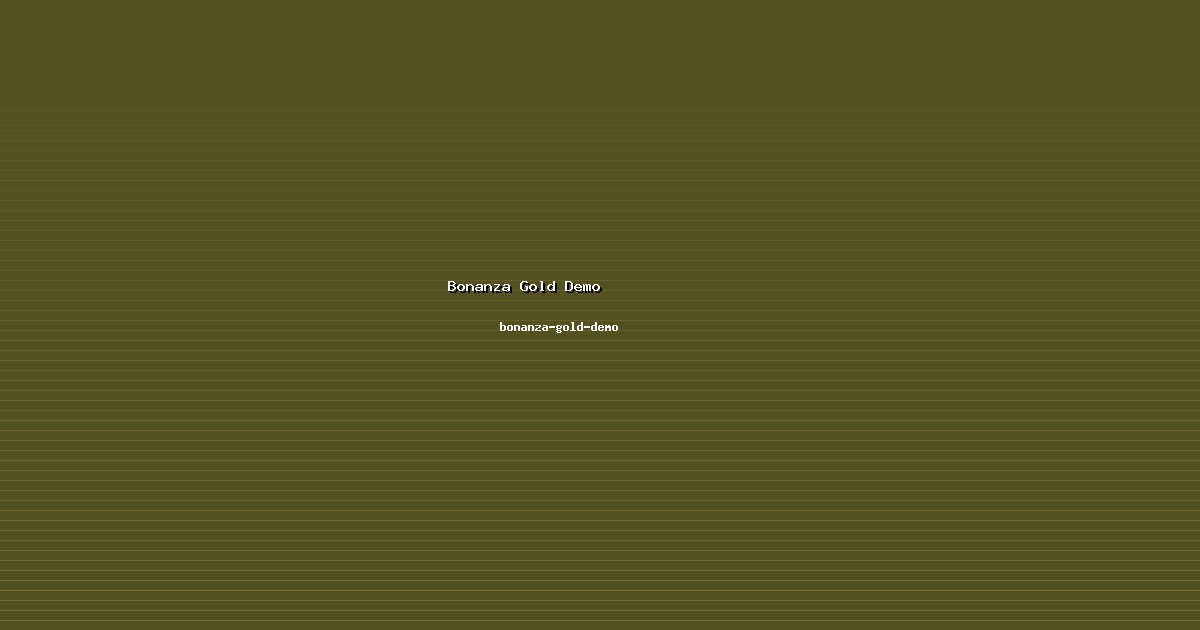 Bonanza Gold Demo - Panduan Informasi bonanza-gold-demo