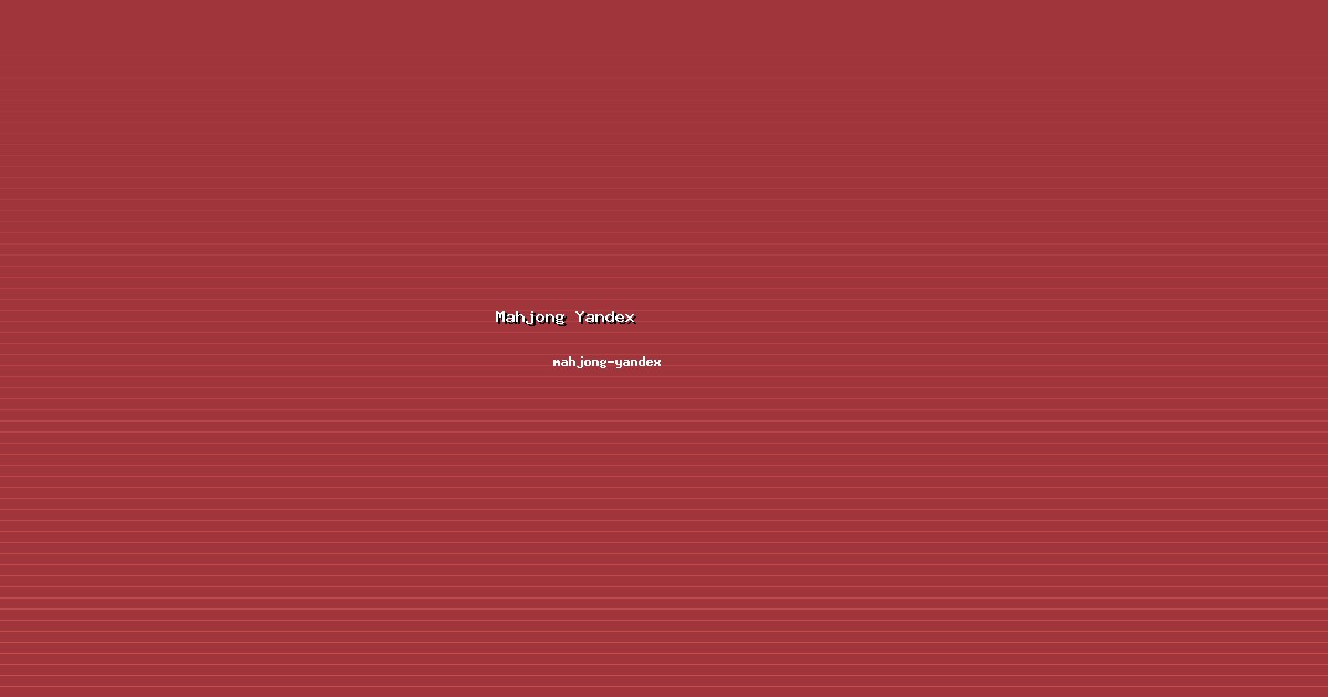 Peran Mahjong Yandex Penting di mahjong-yandex