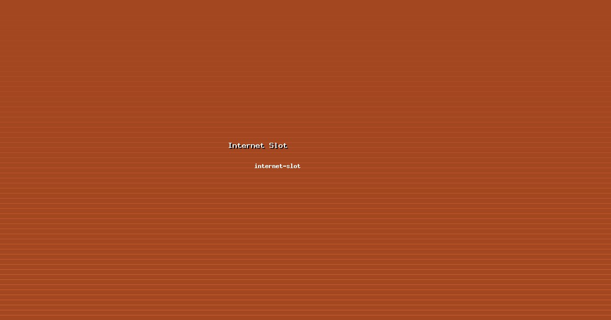 Judi Internet Slot Bertanggung Jawab di internet-slot