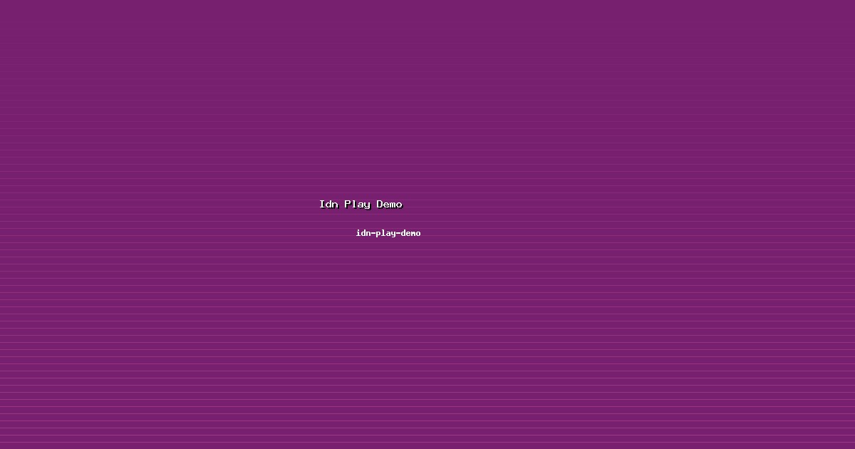 Platform Idn Play Demo Terintegrasi di idn-play-demo