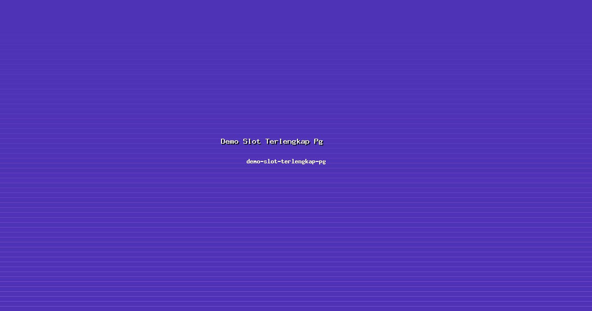 Rekomendasi Demo Slot Terlengkap Pg Personal di demo-slot-terlengkap-pg