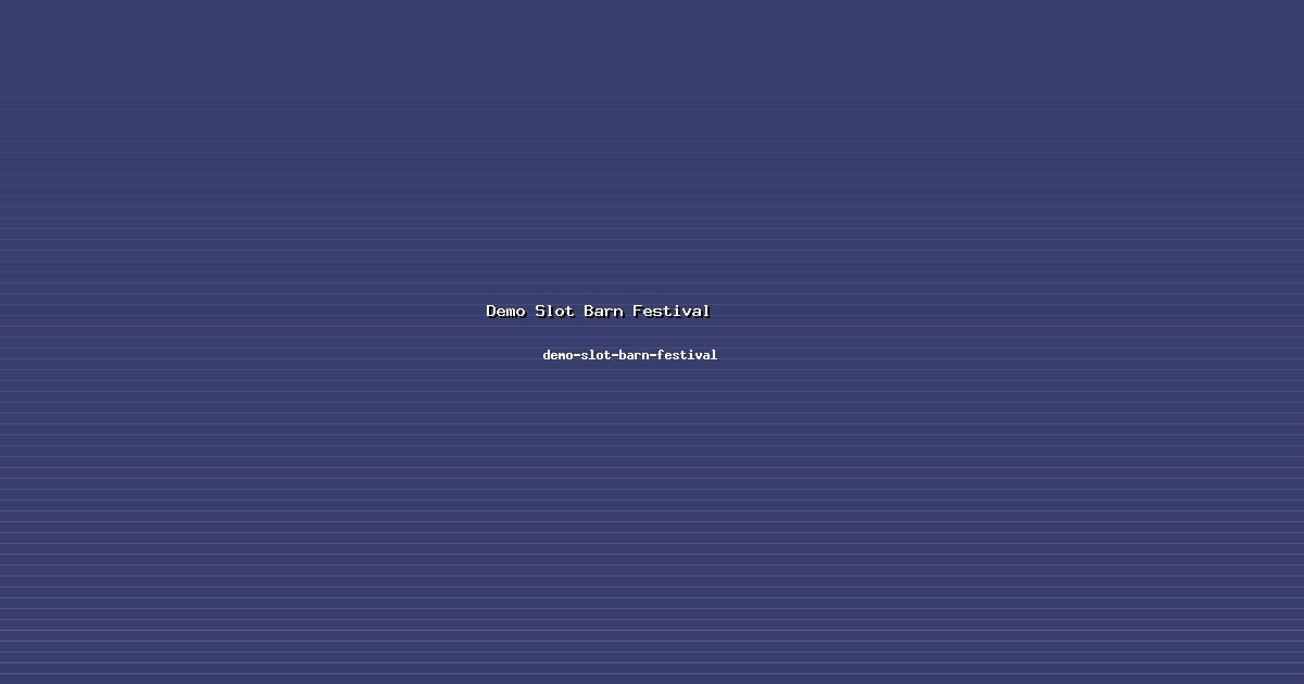 Perusahaan Demo Slot Barn Festival Bonafit di demo-slot-barn-festival