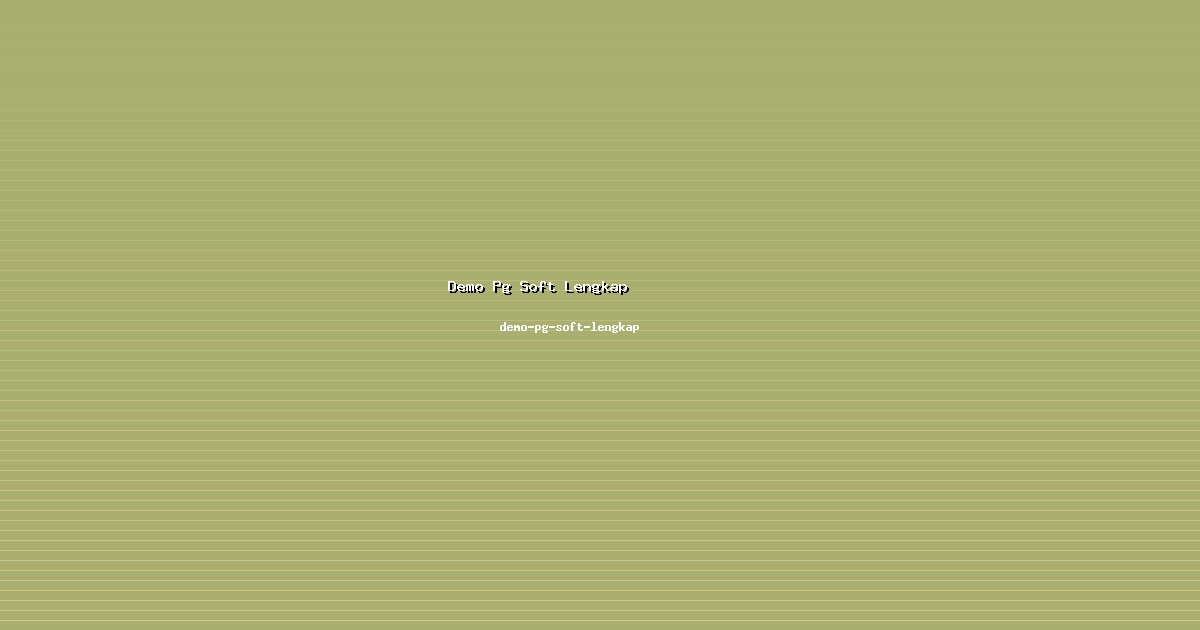 Adaptasi Demo Pg Soft Lengkap Fleksibel di demo-pg-soft-lengkap
