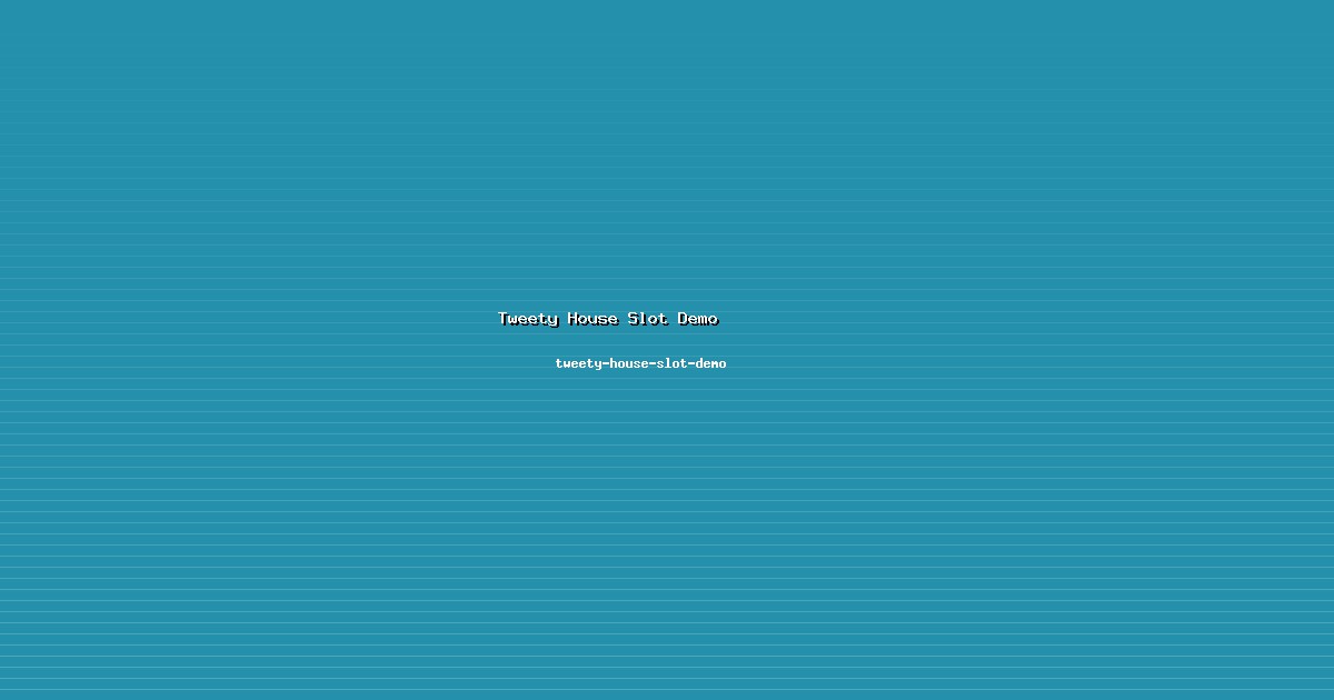 Support Tweety House Slot Demo 24/7 di tweety-house-slot-demo