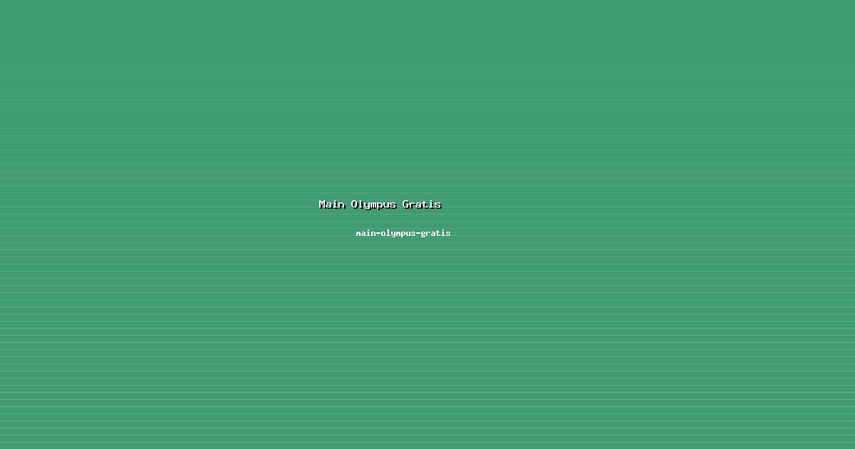 Master Main Olympus Gratis Mahir di main-olympus-gratis