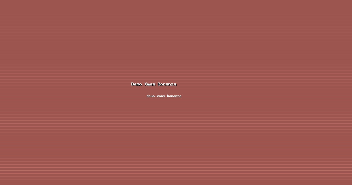 Rekomendasi Demo Xmas Bonanza Personal di demo-xmas-bonanza