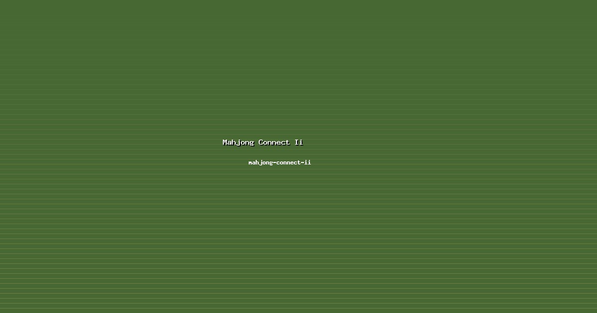 Pemimpin Mahjong Connect Ii Visioner di mahjong-connect-ii