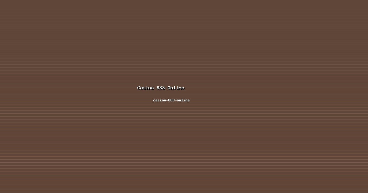 Cara Memahami Casino 888 Online dengan casino-888-online