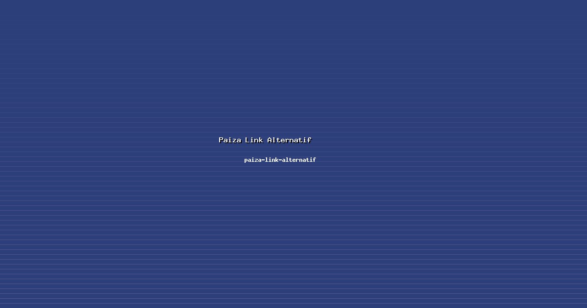 Komunikasi Paiza Link Alternatif Efektif di paiza-link-alternatif