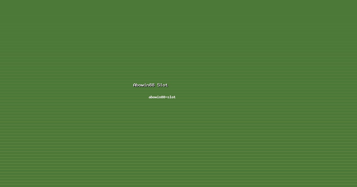 Rekreasi Abowin88 Slot Sehat di abowin88-slot