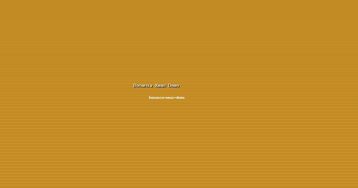 Review Bonanza Xmas Demo di bonanza-xmas-demo 2026