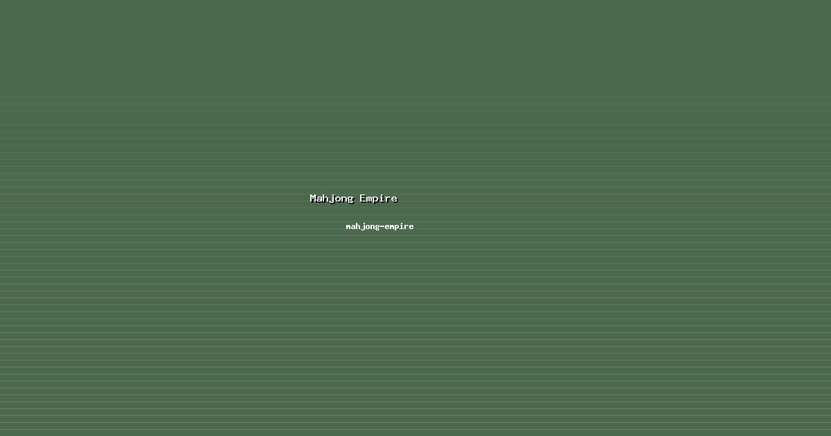 Opini Mahjong Empire Berimbang di mahjong-empire