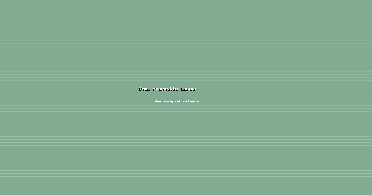 Framework Demo Pragmatic Lancar Komprehensif di demo-pragmatic-lancar
