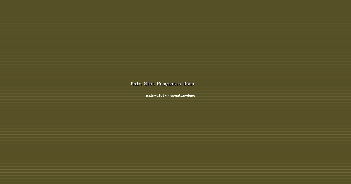 Tren Main Slot Pragmatic Demo Terbaru dari main-slot-pragmatic-demo