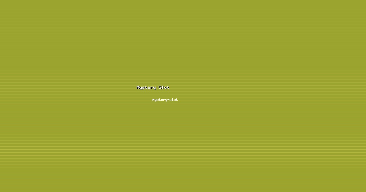 Dampak Mystery Slot Luas di mystery-slot