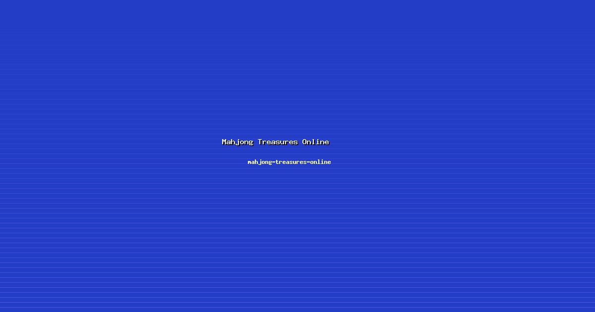 Investor Mahjong Treasures Online Cerdas di mahjong-treasures-online