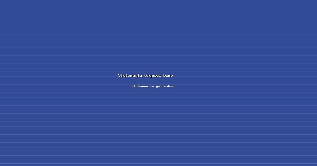 Integrasi Slotomania Olympus Demo Seamless di slotomania-olympus-demo