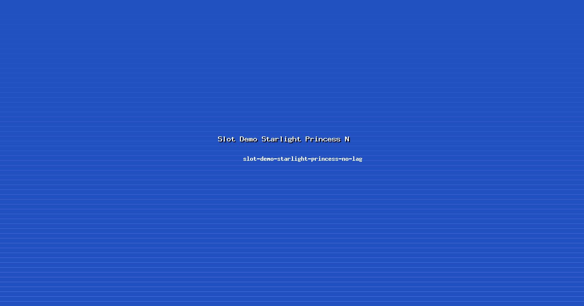 Wirausahawan Slot Demo Starlight Princess No Lag Tangguh di slot-demo-starlight-princess-no-lag